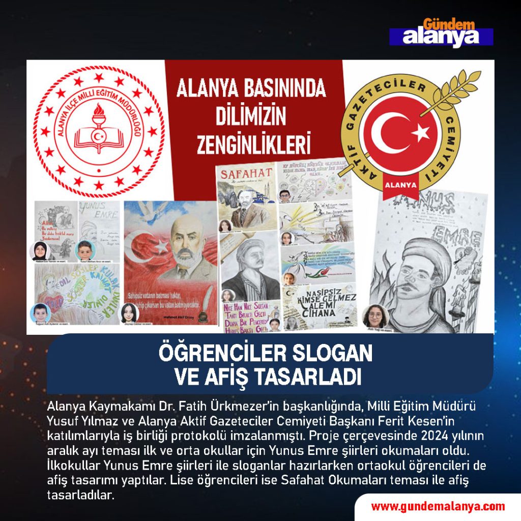 ALANYA BASININDA DİLİMİZİN ZENGİNLİKLERİ… Öğrenciler slogan ve afiş tasarladı